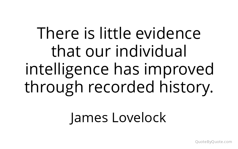 Preview image for this quote by James Lovelock