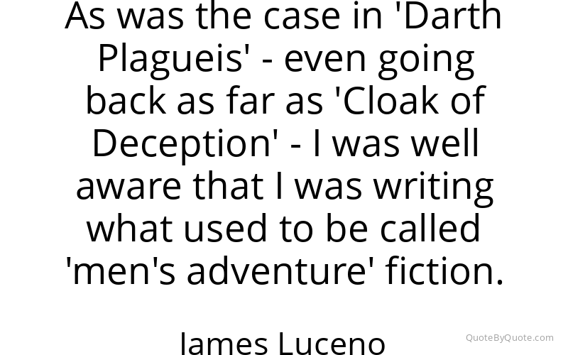 Preview image for this quote by James Luceno