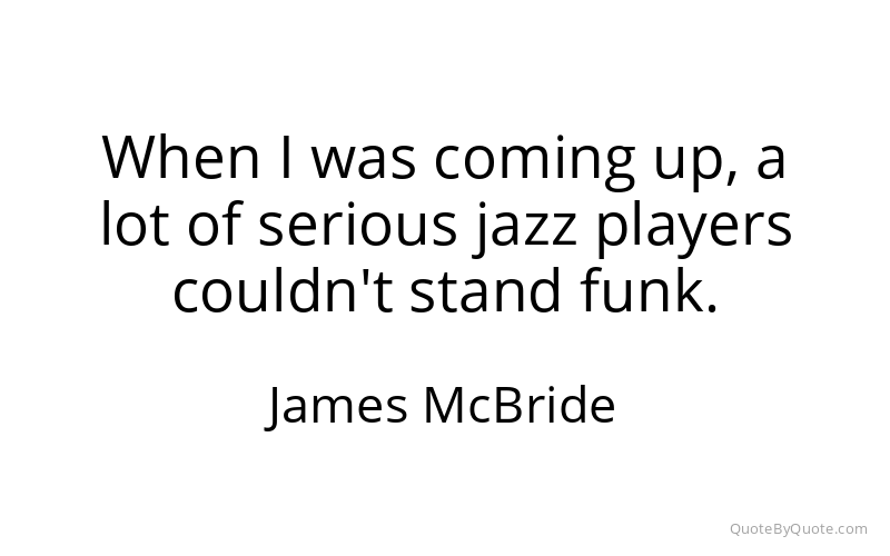 Preview image for this quote by James McBride