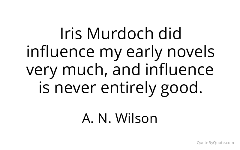 Preview image for this quote by A. N. Wilson