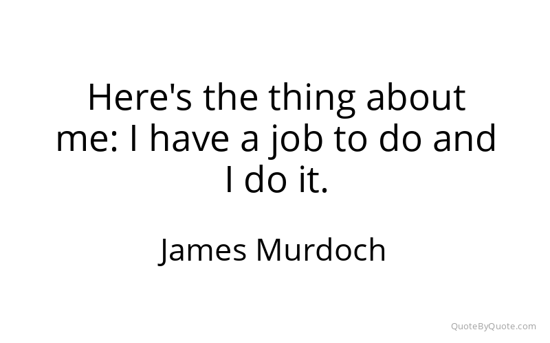 Preview image for this quote by James Murdoch