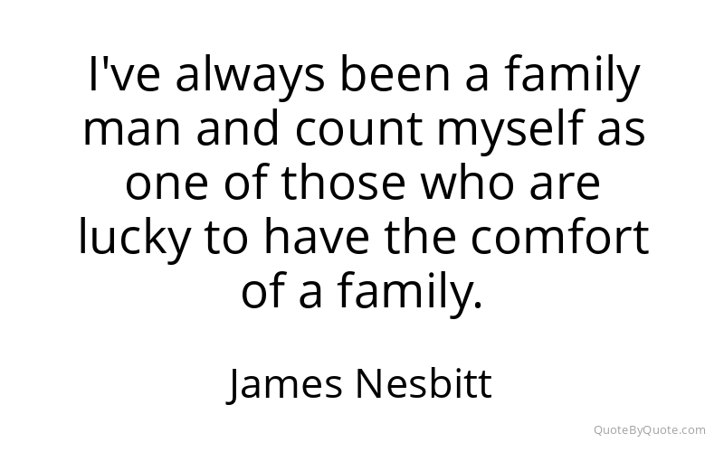 Preview image for this quote by James Nesbitt