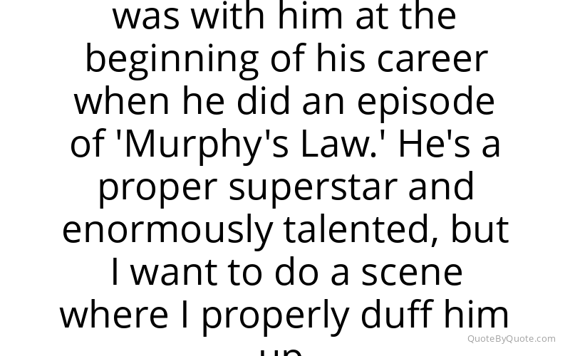 Preview image for this quote by James Nesbitt