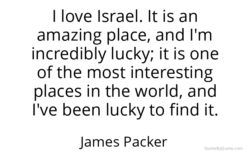 Preview image for this quote by James Packer