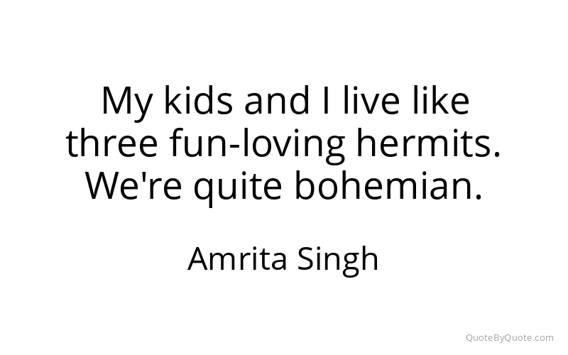 Preview image for this quote by Amrita Singh