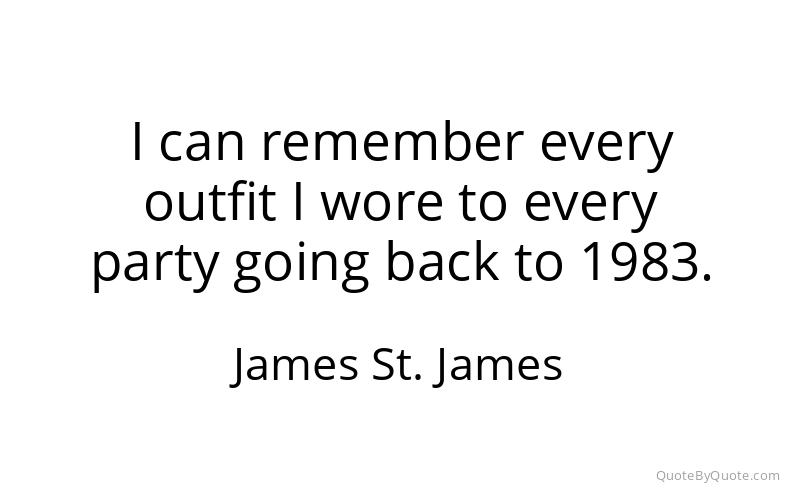 Preview image for this quote by James St. James