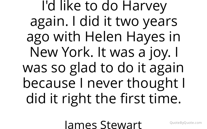 Preview image for this quote by James Stewart