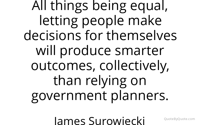 Preview image for this quote by James Surowiecki