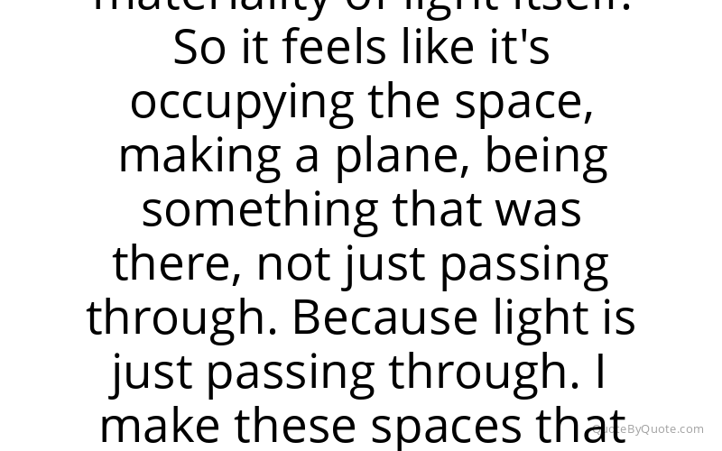 Preview image for this quote by James Turrell