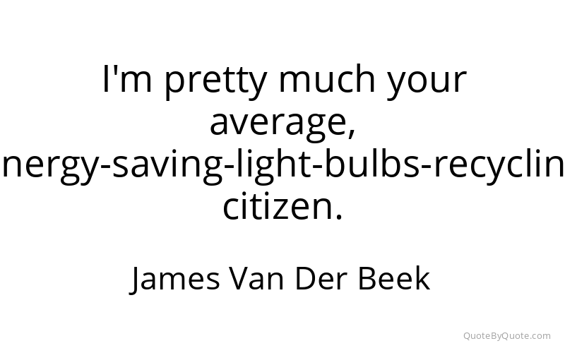 Preview image for this quote by James Van Der Beek