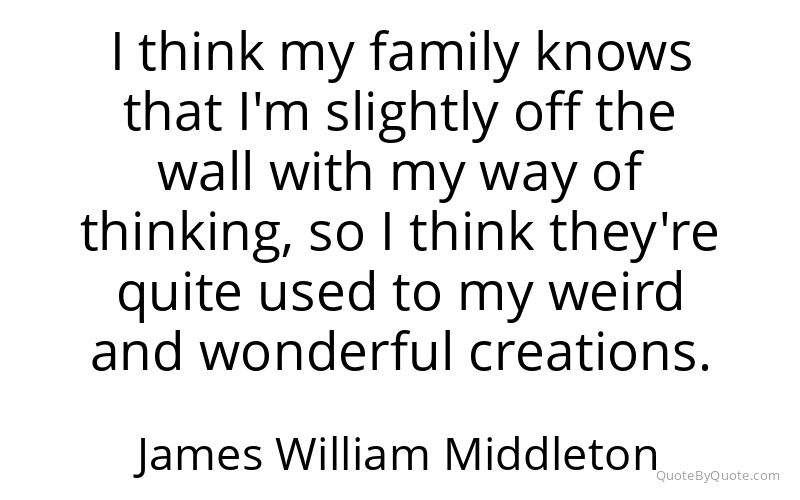 Preview image for this quote by James William Middleton