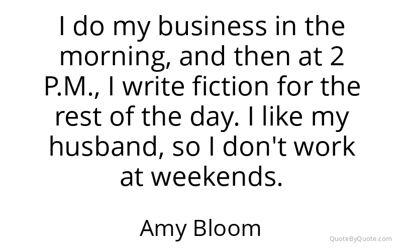 Preview image for this quote by Amy Bloom