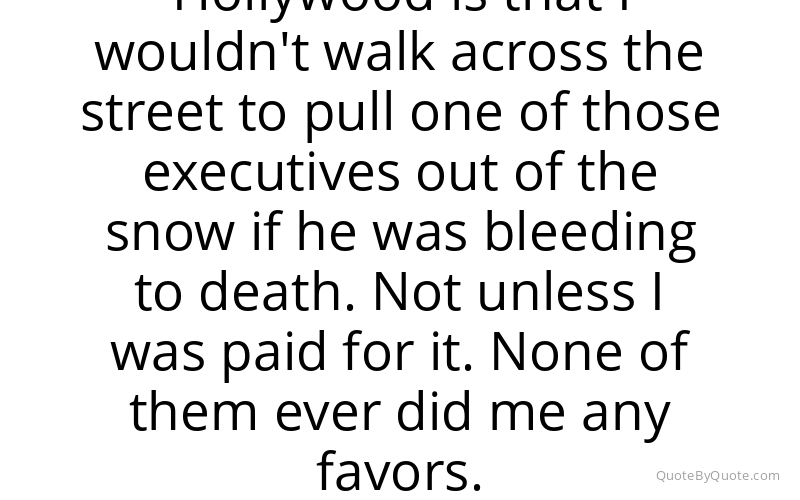 Preview image for this quote by James Woods