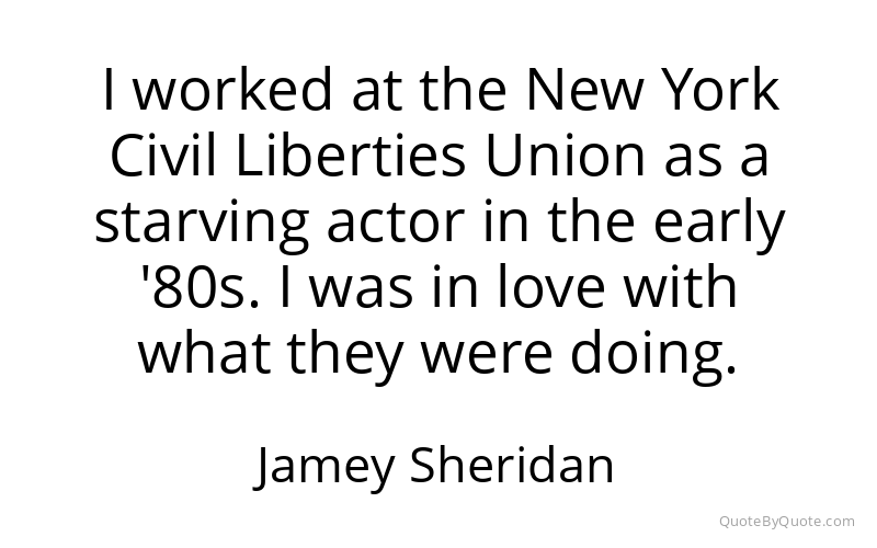 Preview image for this quote by Jamey Sheridan