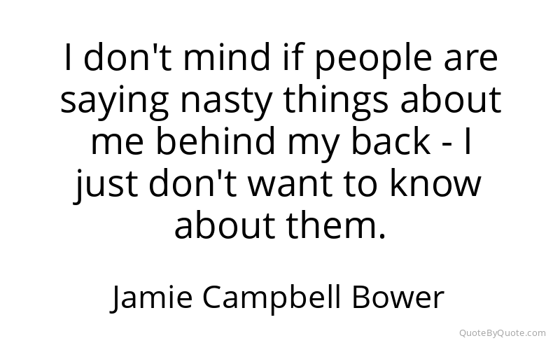 Preview image for this quote by Jamie Campbell Bower