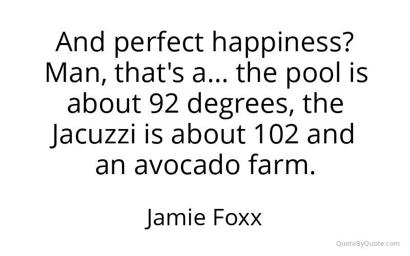 Preview image for this quote by Jamie Foxx
