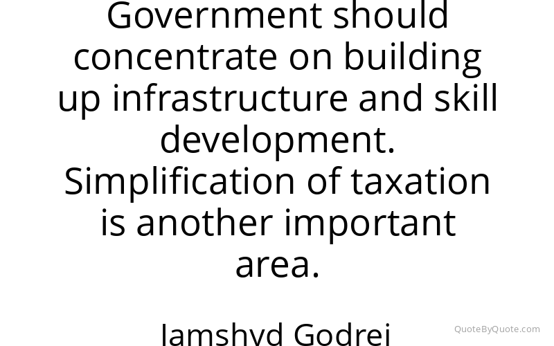 Preview image for this quote by Jamshyd Godrej