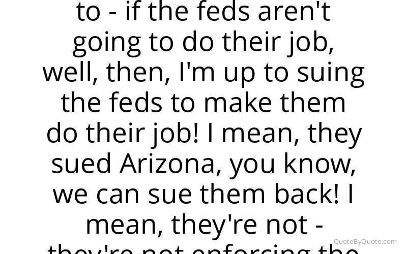 Preview image for this quote by Jan Brewer