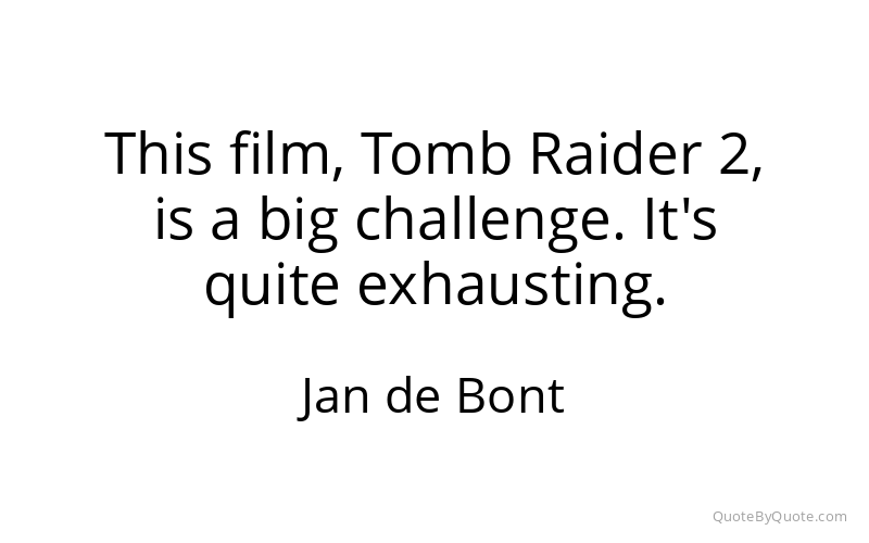 Preview image for this quote by Jan de Bont
