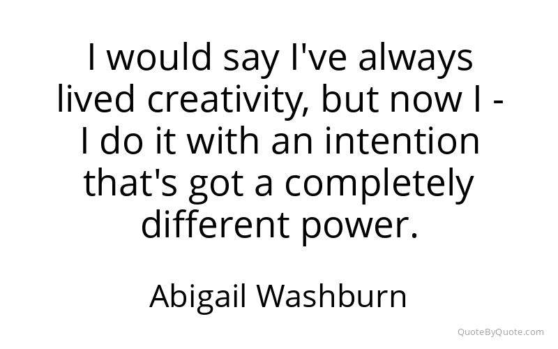 Preview image for this quote by Abigail Washburn