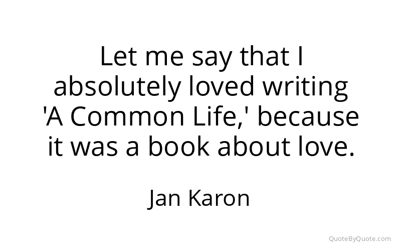 Preview image for this quote by Jan Karon