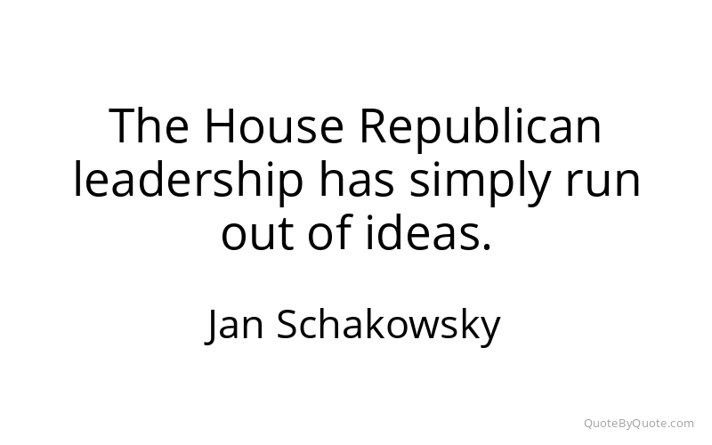 Preview image for this quote by Jan Schakowsky