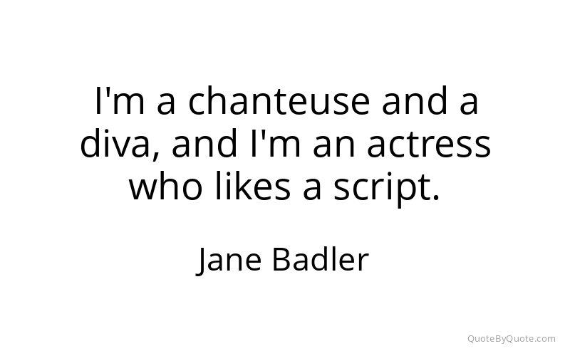 Preview image for this quote by Jane Badler