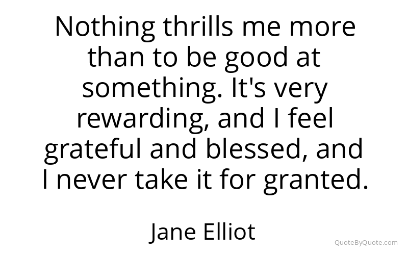 Preview image for this quote by Jane Elliot
