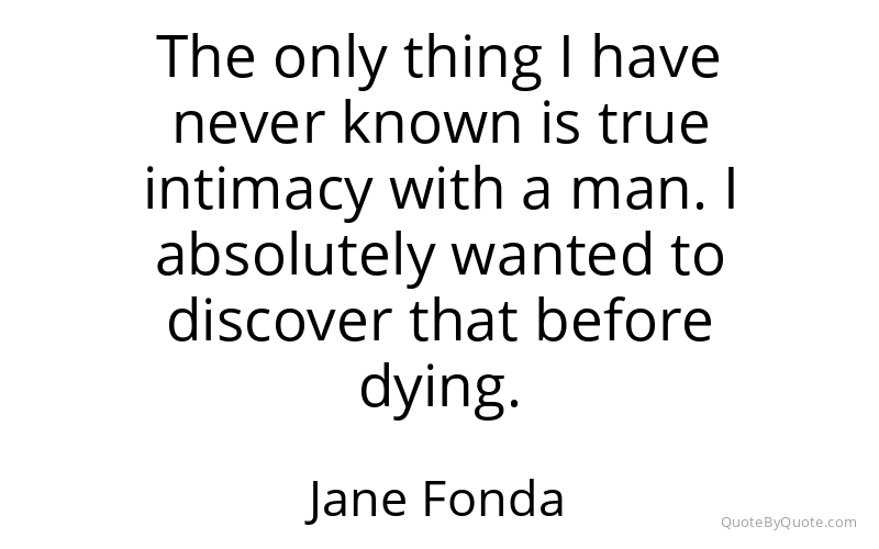 Preview image for this quote by Jane Fonda
