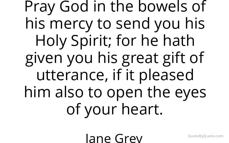Preview image for this quote by Jane Grey