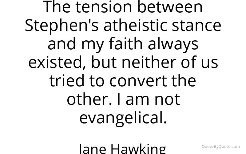 Preview image for this quote by Jane Hawking