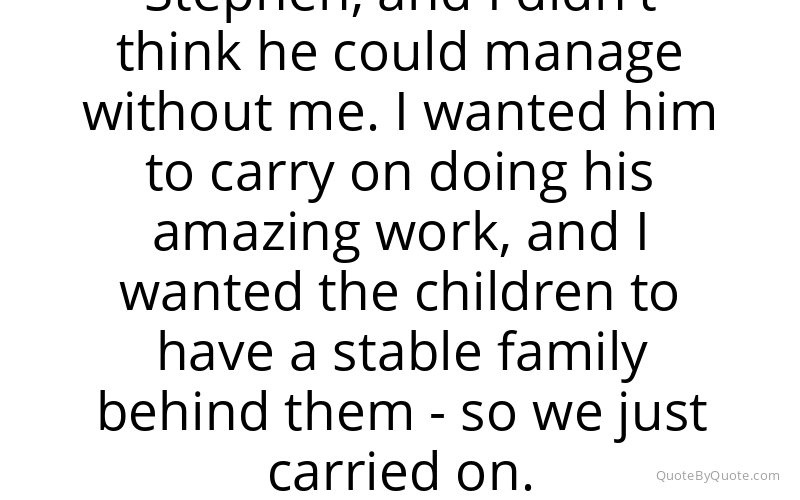 Preview image for this quote by Jane Hawking