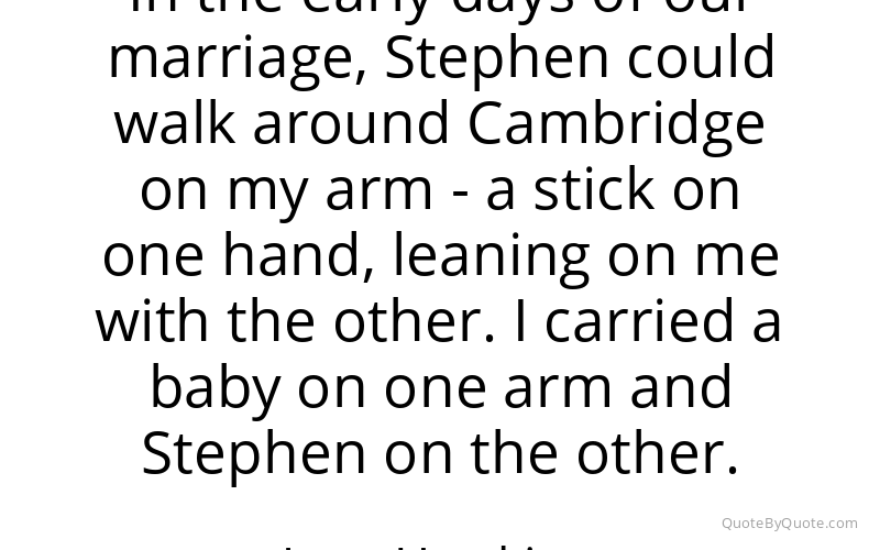 Preview image for this quote by Jane Hawking