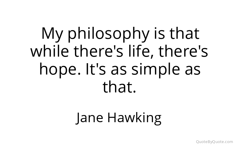 Preview image for this quote by Jane Hawking