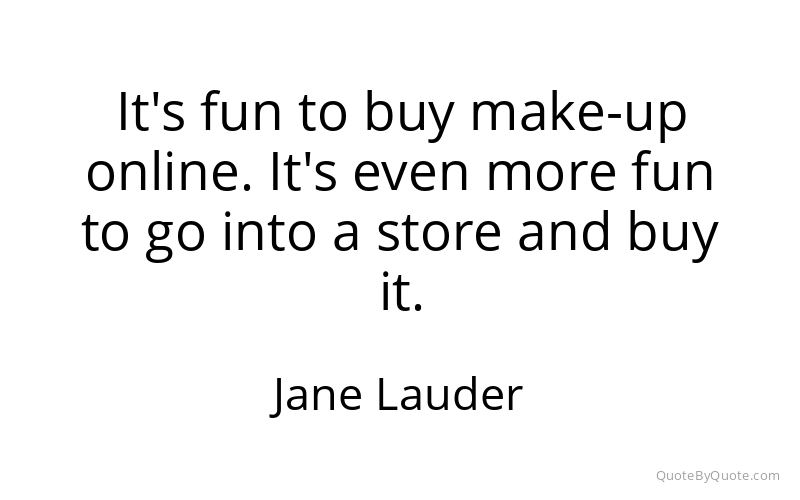 Preview image for this quote by Jane Lauder