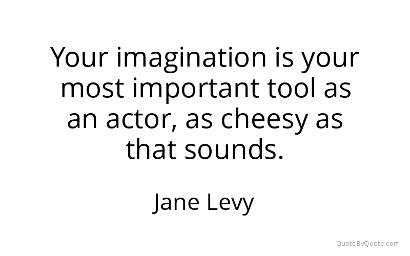Preview image for this quote by Jane Levy