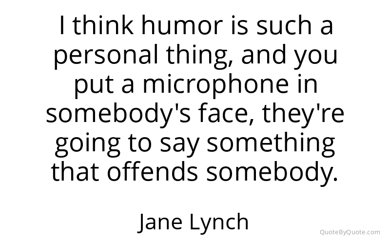 Preview image for this quote by Jane Lynch