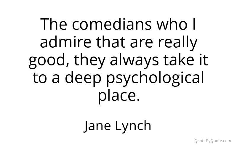 Preview image for this quote by Jane Lynch