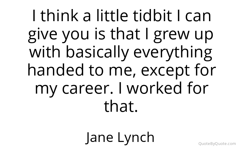 Preview image for this quote by Jane Lynch