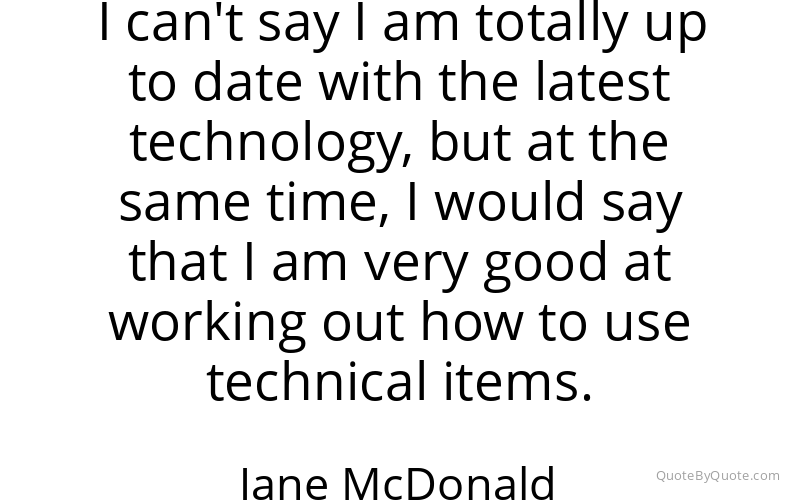 Preview image for this quote by Jane McDonald