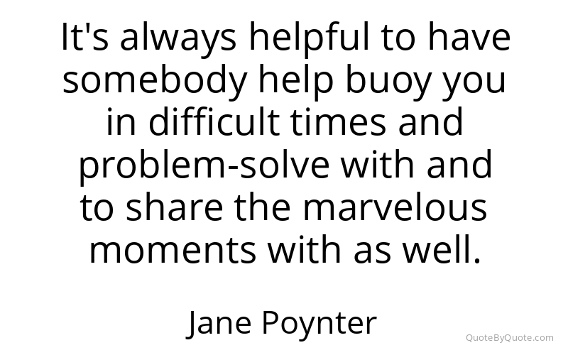 Preview image for this quote by Jane Poynter