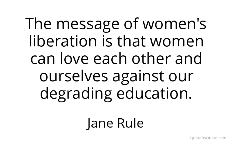 Preview image for this quote by Jane Rule