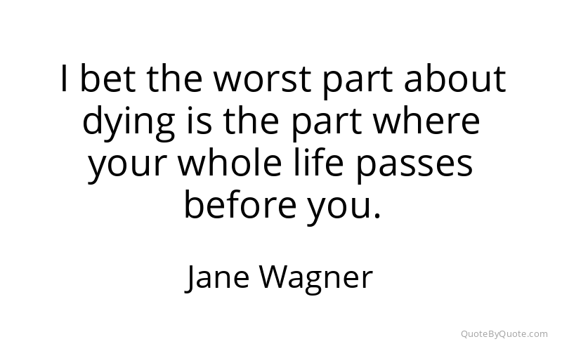 Preview image for this quote by Jane Wagner