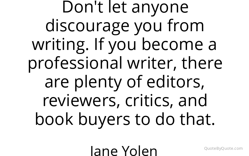 Preview image for this quote by Jane Yolen
