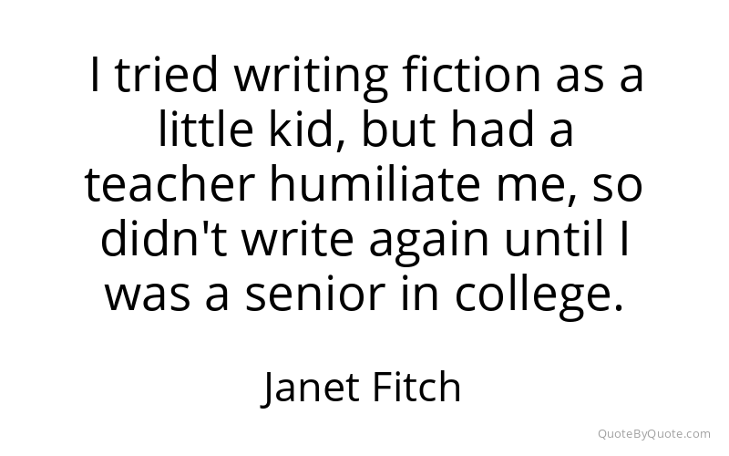 Preview image for this quote by Janet Fitch