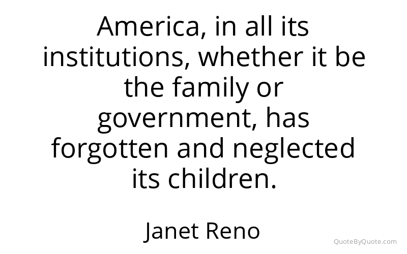 Preview image for this quote by Janet Reno