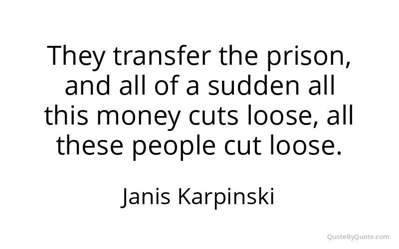 Preview image for this quote by Janis Karpinski