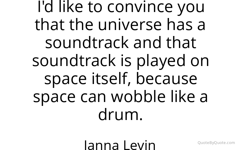 Preview image for this quote by Janna Levin