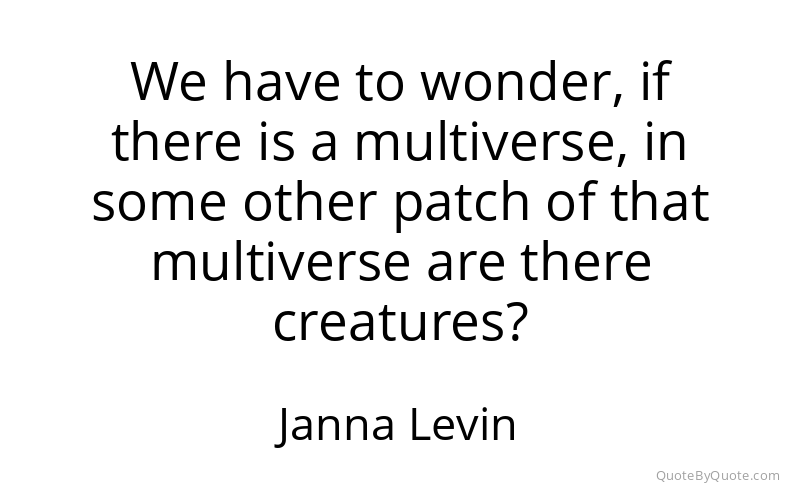 Preview image for this quote by Janna Levin