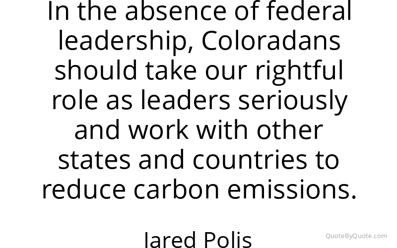 Preview image for this quote by Jared Polis